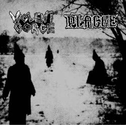 Plague (CAN) : Violent Gorge - Plague